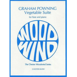 Vegetable Suite for flute and piano - Graham Powning