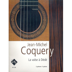 La valse à Dédé pour 5 guitares - Jean-Michel Coquery