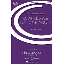 O why do You turn to the wild Sky - Matthew Emery