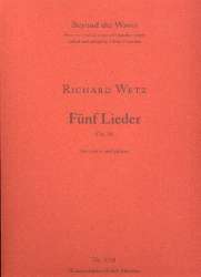 5 Lieder op.18 - Richard Wetz / Arr. Oliver Fraenzke