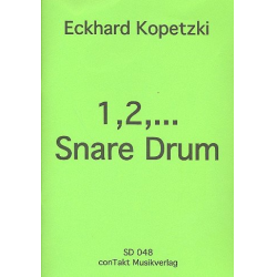 1, 2,... Snare Drum Heft A für Snare Drum -Eckhard Kopetzki