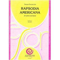 Rapsodia Americana (Solo für Piano und Blasorchester) -Teresa Procaccini