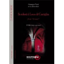 SI RIDESTI IL LEON DI CASTIGLIA - Giuseppe Verdi / Arr. Antonio Rossi
