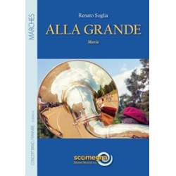 ALLA GRANDE - Renato Soglia