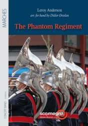 The Phantom Regiment -Leroy Anderson / Arr.Didier Ortolan