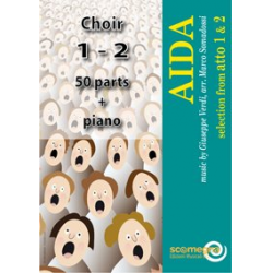 AIDA - Atto 1 & 2 (Double SATB choir set) - Giuseppe Verdi / Arr. Marco Somadossi