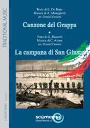 CANZONE DEL GRAPPA - LA CAMPANA DI SAN GIUSTO - E. De Bono - C. Arona A. Meneghetti / Arr. Donald Furlano