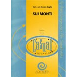 SUI MONTI - Traditional / Arr. Renato Soglia
