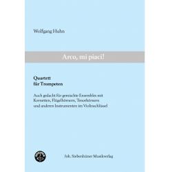 Arco, mi piaci  (Quartett) - Wolfgang Huhn