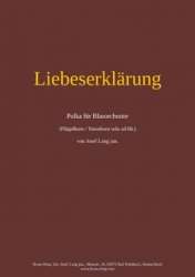 Liebeserklärung (Blasorchester) - Josef Lang jun.