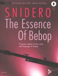 The Essence of Bebop Flute (+Online Audio) - Jim Snidero