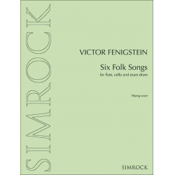 6 Folk Songs : - Victor Fenigstein
