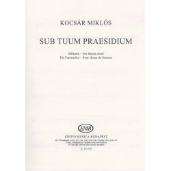 Kocsár Miklós Sub tuum praesidium for female choir
