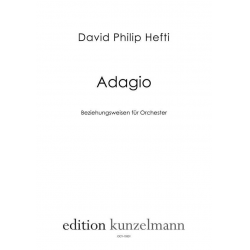 Adagio - Beziehungsweisen : - David Philip Hefti
