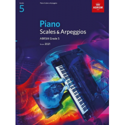 Piano Scales & Arpeggios from 2021 - Grade 5