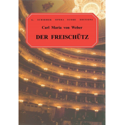 Der Freischutz - Carl Maria von Weber / Arr. Natalia MacFarren