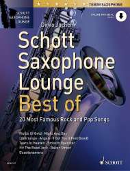 Schott Sax Lounge: BEST OF - Tenor Saxophone (+Online Material) -Diverse / Arr.Dirko Juchem