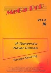 If tomorrow never comes: for keyboard - K. Blazy