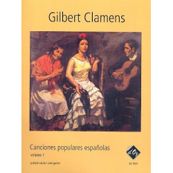 Canciones populares espanolas Vol.1 - Gilbert Clamens