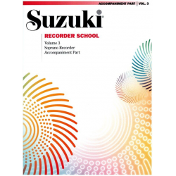 SUZUKI RECORDER SCHOOL VOL.3 : FOR - Shinichi Suzuki