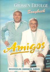 Amigos: Die großen Erfolge