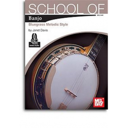School Of Banjo Bluegrass Melodic Style Bnajo (+ONline Audio Access) - Janet Davis