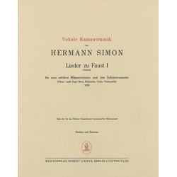 Simon, H., Sieben Lieder zu Faust I für Bariton, Oboe, Klarinette, Vio