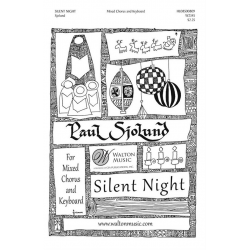 Silent Night -Franz Xaver Gruber / Arr.Paul Sjolund