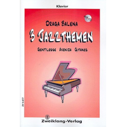 3 Jazzthemen: für Klavier - Draga Balena