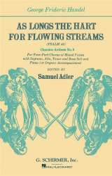 As Longs the Hart for Flowing Streams (Psalm 42) - Georg Friedrich Händel (George Frederic Handel) / Arr. Samuel Adler