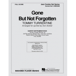Gone But Not Forgotten (For Fats) - Tommy Turrentine / Arr. Don Sickler