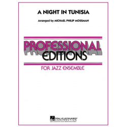 A Night In Tunisia - John "Dizzy" Gillespie / Arr. Michael Philip Mossman