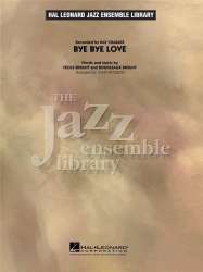 Bye Bye Love - Boudleaux Bryant / Arr. John Wasson
