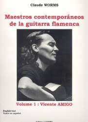 Maestros contemporáneos de la guitarra - Vicente Amigo