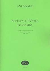 Sonata für 3 Viole da gamba - Anonymus