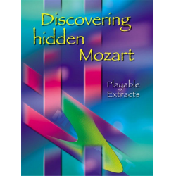 Discovering Hidden Mozart - Wolfgang Amadeus Mozart