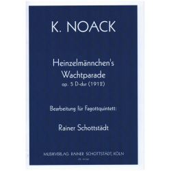 Heinzelmännchens Wachtparade - Kurt Noack