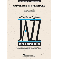Smack Dab In The Middle - Charles Calhoun / Arr. Rick Stitzel