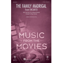 The Family Madrigal -Lin-Manuel Miranda / Arr.Roger Emerson