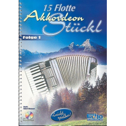 15 flotte Akkordeonstückl Band 1 (+CD)
