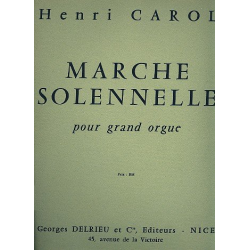 Marche solenelle pour orgue - Henri Carol