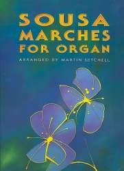 Marches for organ - John Philip Sousa