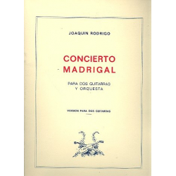 Concierto Madrigal für 2 Gitarren und Orchester - Joaquin Rodrigo