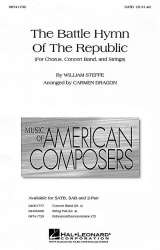 The Battle Hymn of the Republic - Julia Ward Howe & William Steffe / Arr. Carmen Dragon