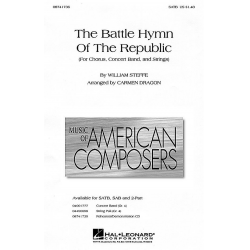 The Battle Hymn of the Republic - Julia Ward Howe & William Steffe / Arr. Carmen Dragon