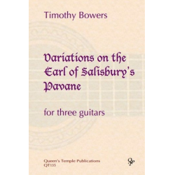 Variations on the Earl of Salisbury's Pavane : - Timothy Bowers