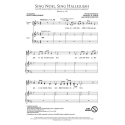 Sing Noel, Sing Hallelujah - Michael W. Smith / Arr. Keith Christopher