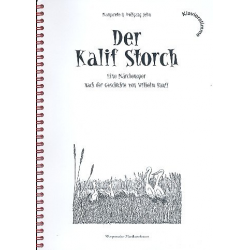 Der Kalif Storch Szenisches Spiel -Wolfgang Jehn