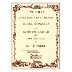 Three(3) SonatesFamous Largo (Concerto G Minor) - Georg Friedrich Händel (George Frederic Handel) / Arr. Albert J. Andraud