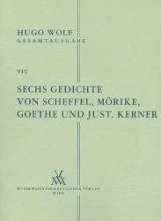 6 Gedichte von Scheffel, Mörike, Goethe und Kerner - Hugo Wolf